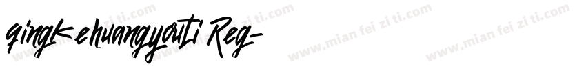qingkehuangyouti Reg字体转换